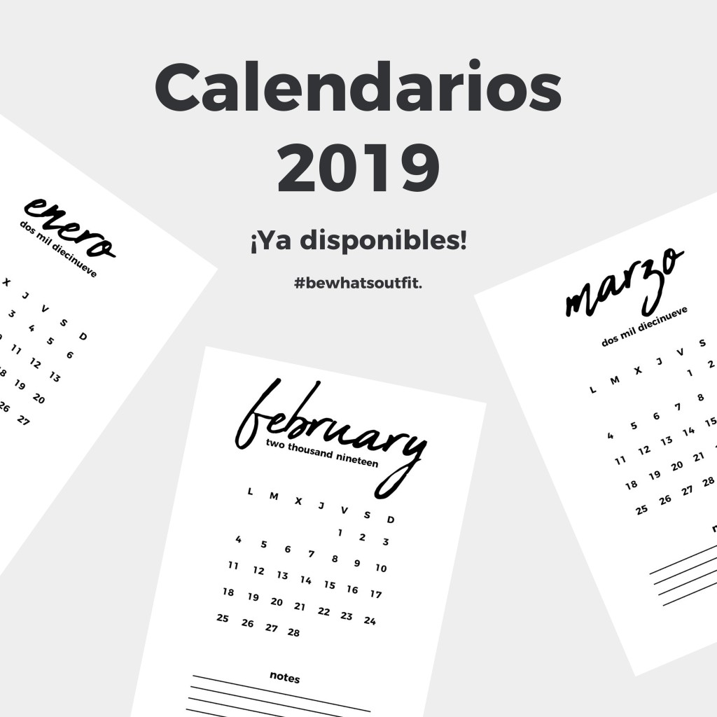COLECCIÓN #PLANÉATE – Calendarios 2019 ¡versión en Inglés y Español!